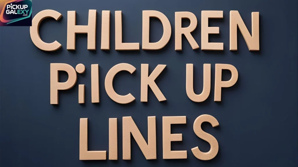 Cute Children Pick Up Lines for School Friends