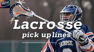 Lacrosse Pick Up Lines