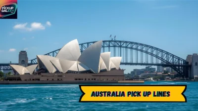 Australia Pick Up Lines