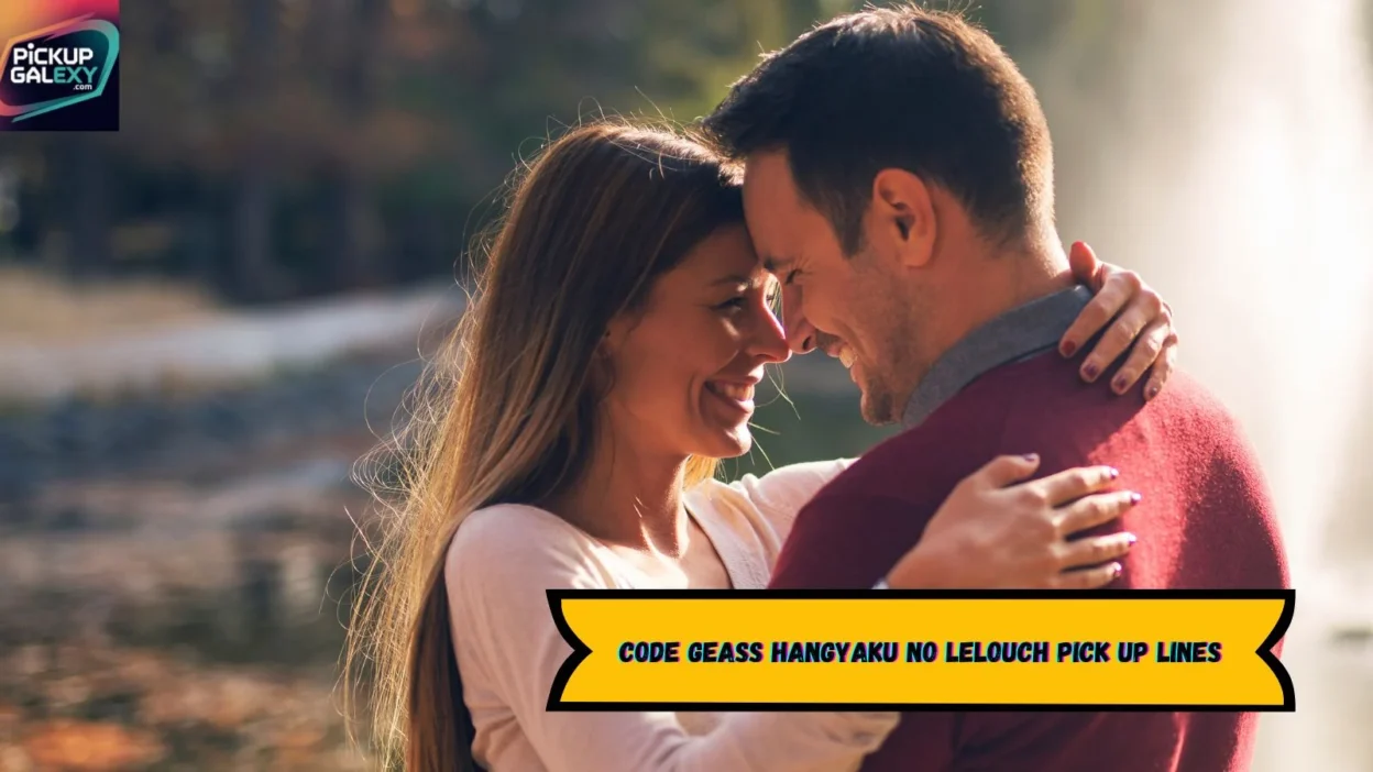 Code Geass Hangyaku No Lelouch Pick Up Lines