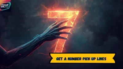 Get A Number Pick Up Lines