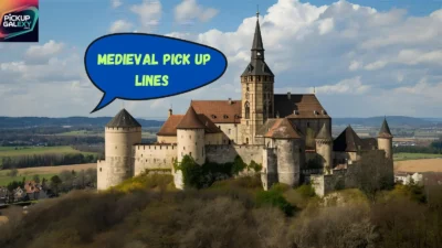 Medieval Pick Up Lines