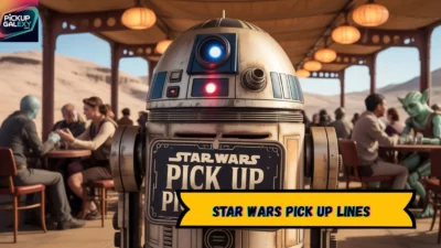 Star Wars Pick Up Lines