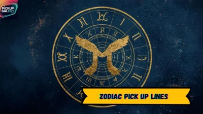 Zodiac Pick Up Lines