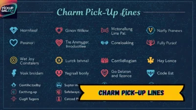 Charm Pick-Up Lines