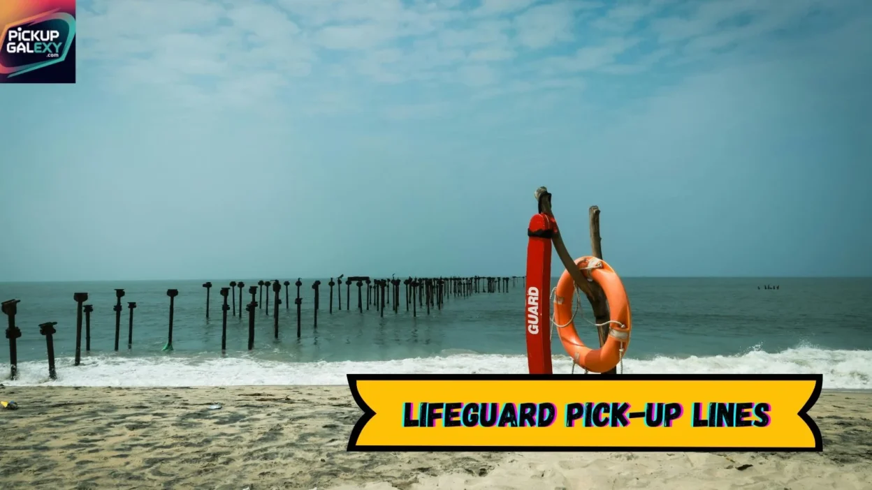 Lifeguard Pick-Up Lines