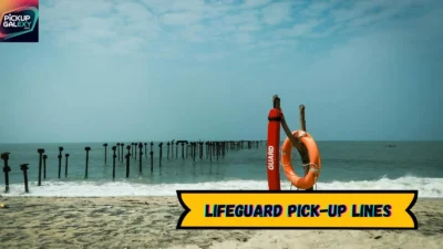 Lifeguard Pick-Up Lines