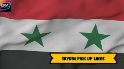 Skyrim Pick Up Lines