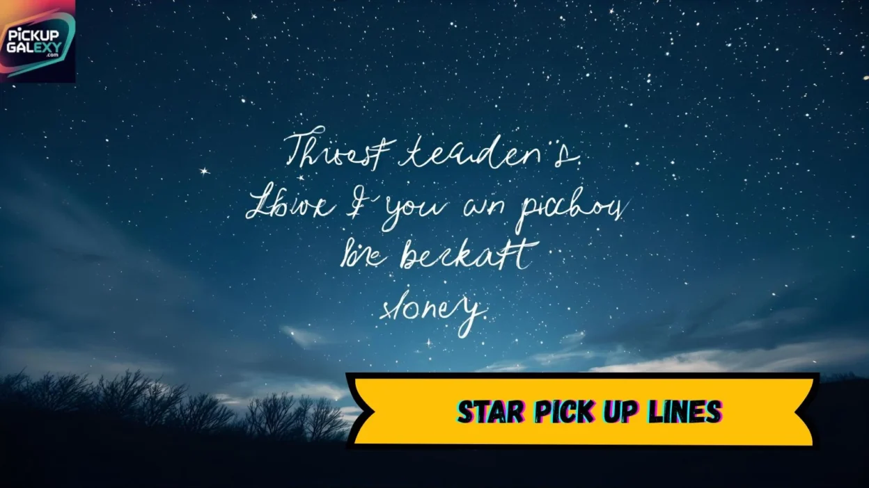 Star Pick Up Lines