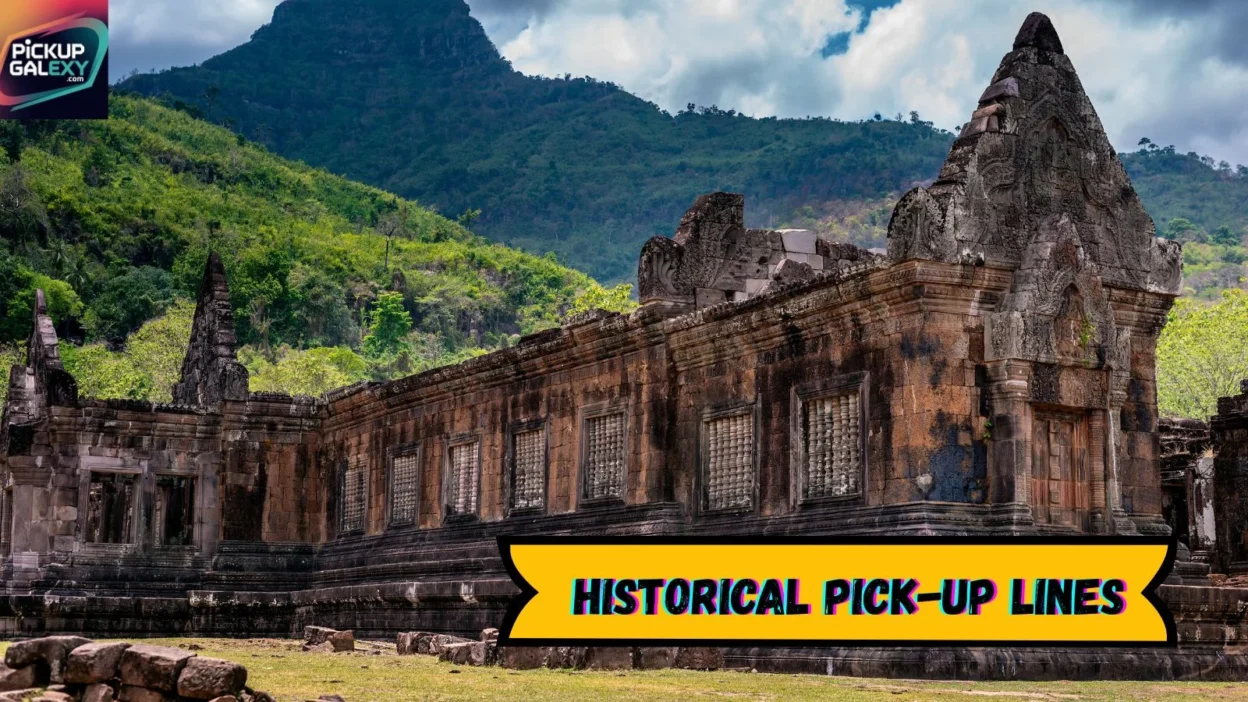 Historical Pick-Up Lines