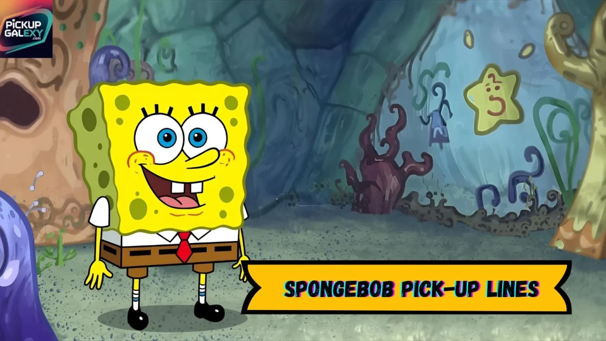 SpongeBob Pick-Up Lines