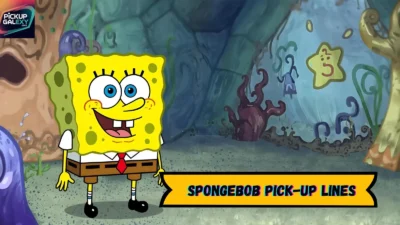 SpongeBob Pick-Up Lines
