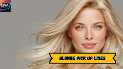 Blonde Pick Up Lines