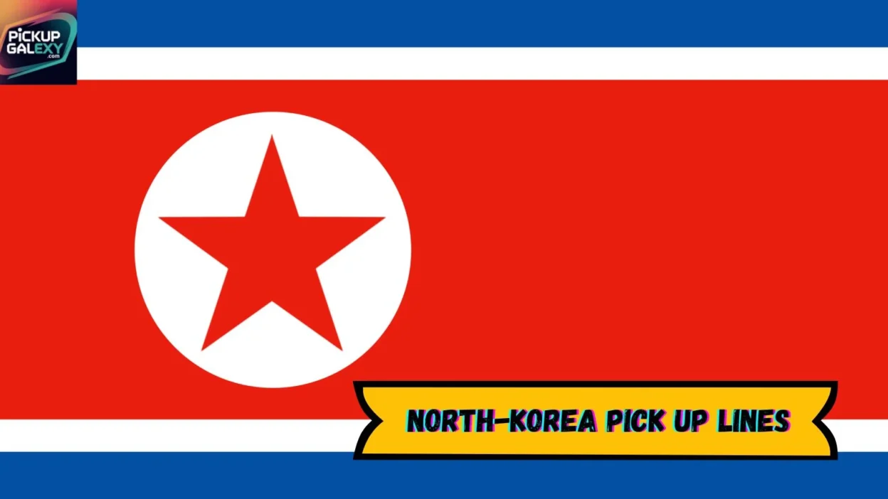 North-Korea Pick Up Lines