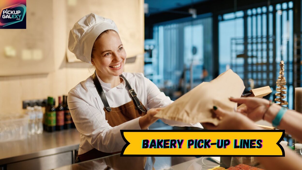 Bakery Pick-Up Lines
