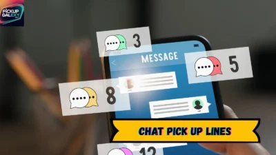 Chat Pick Up Lines