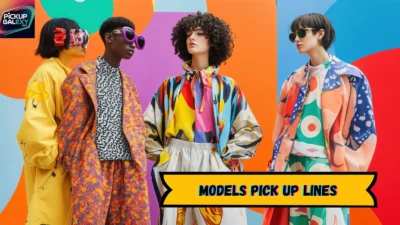 Models Pick Up Lines