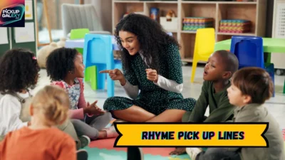 Rhyme Pick Up Lines