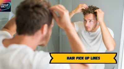 Hair Pick Up Lines