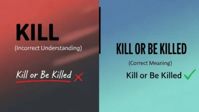 Kill or Be Killed