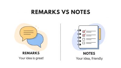 Remarks vs Notes